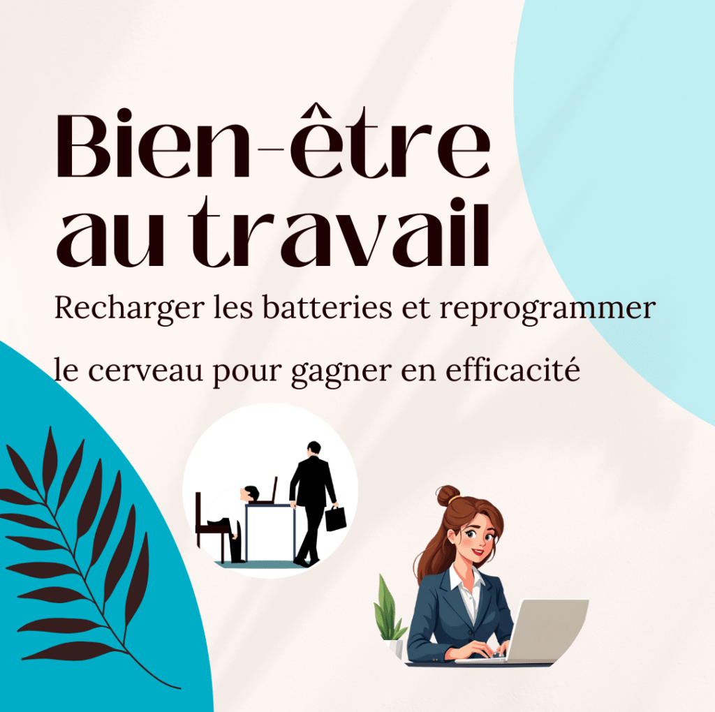 ateliers bien-être qvct au travail dans le 95 val d'oise